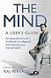 Front cover of book 'The Mind: A User's Guide'